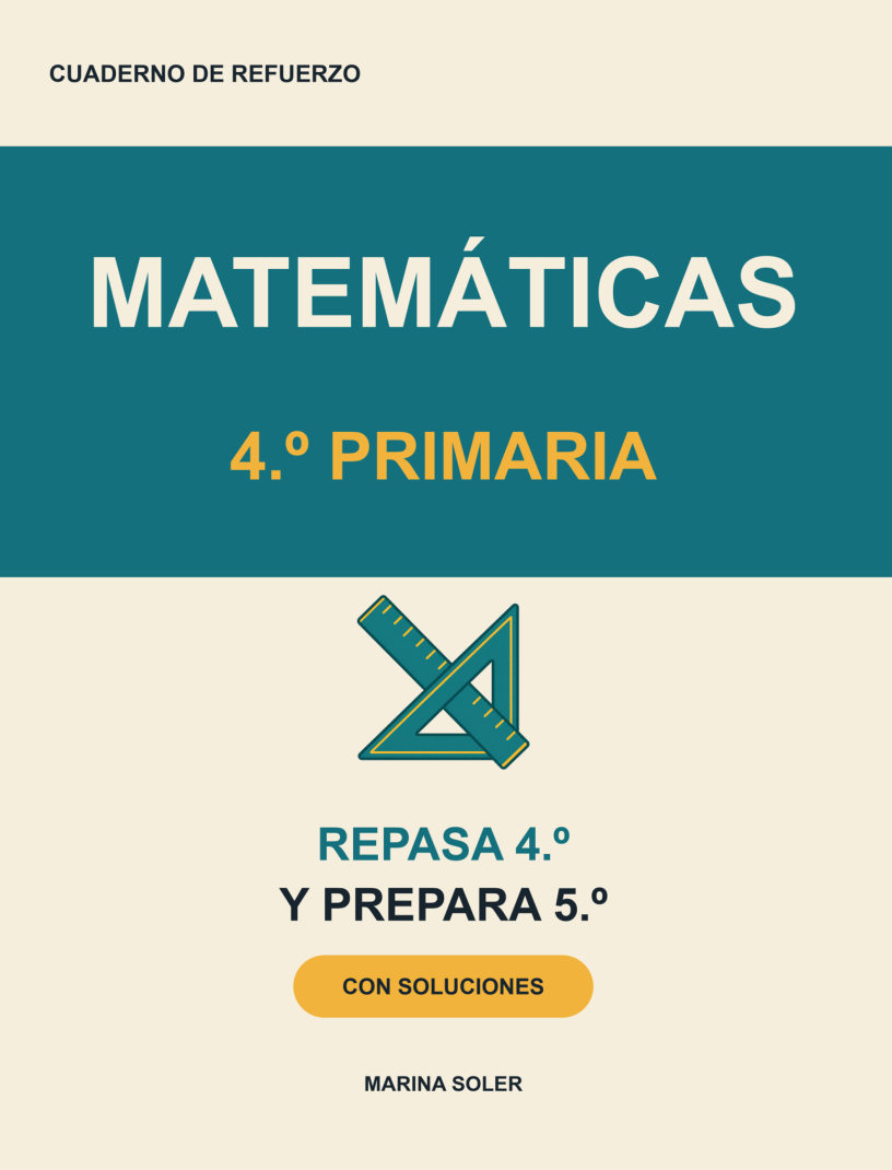 Matemáticas 4.º Primaria · Cuaderno de refuerzo