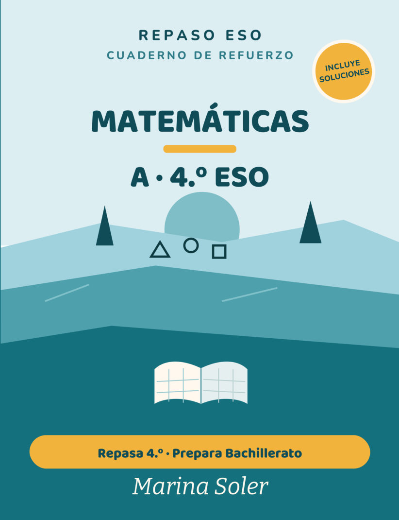 Matemáticas A 4.º ESO. Cuaderno de refuerzo