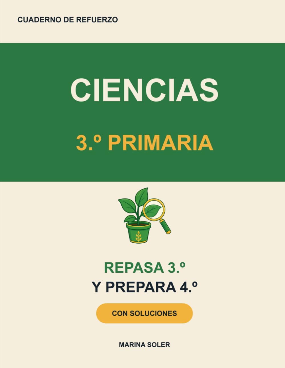 Ciencias 3.º Primaria · Cuaderno de refuerzo