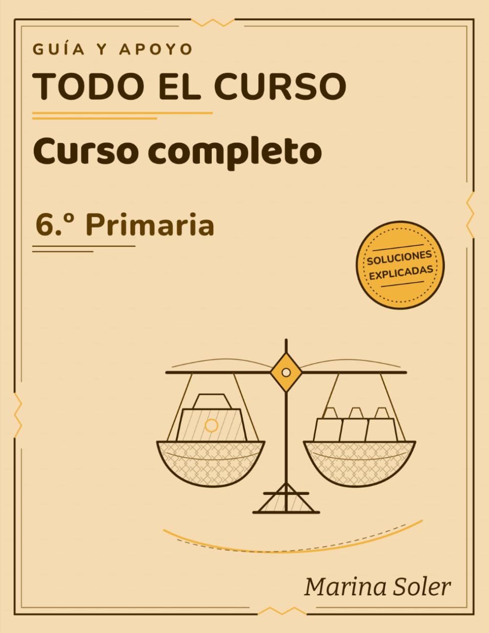 Todo 6.º de Primaria · Cuaderno de Guía y Apoyo