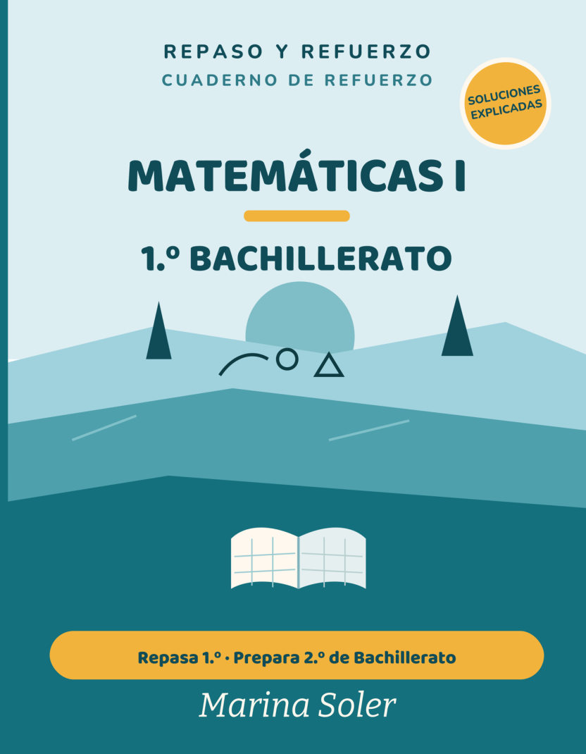 Repaso y refuerzo · Matemáticas I · 1.º de Bachillerato