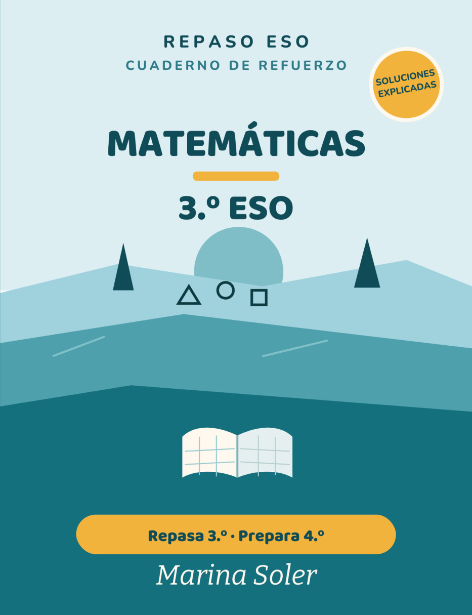 Matemáticas 3.º ESO · Cuaderno de refuerzo